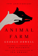 Animal Farm: 75th Anniversary Edition - George Orwell - Google Livres